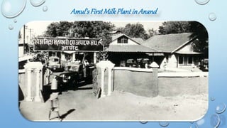 Amul'sFirstMilkPlantinAnand
 