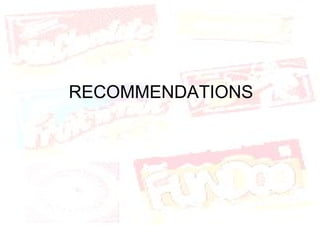 RECOMMENDATIONS 