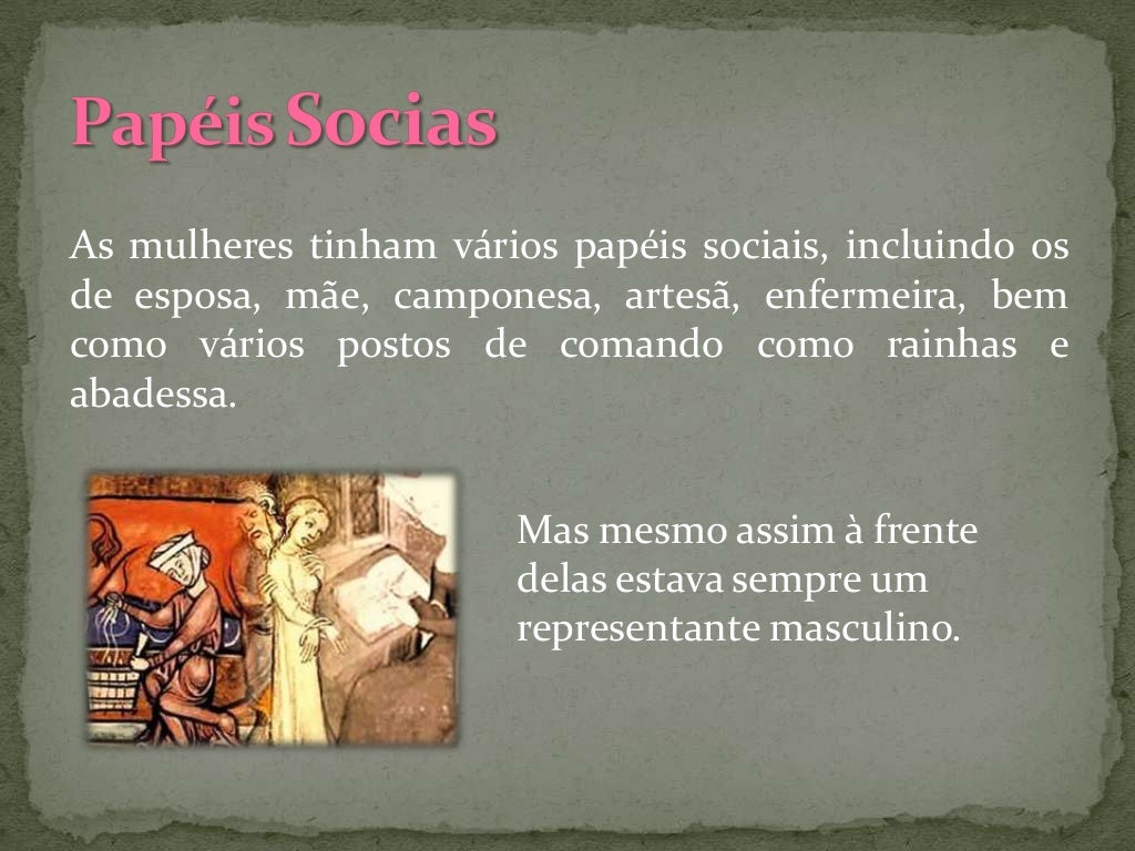 A mulher da idade media A mulher da idade media