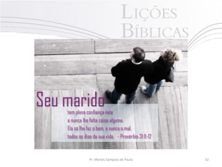 Pr. Moisés Sampaio de Paula

32

 