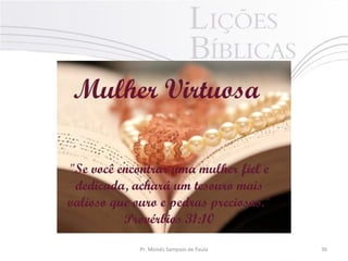 Pr. Moisés Sampaio de Paula

36

 