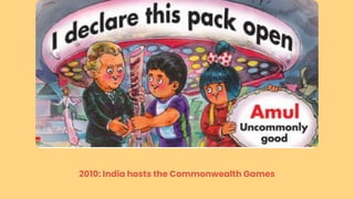 2010: India hosts the Commonwealth Games
 
