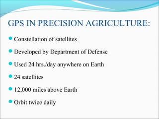 GPS IN PRECISION AGRICULTURE