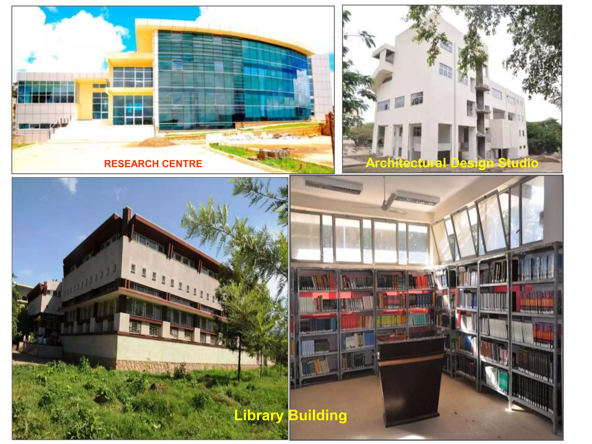 RESEARCH CENTRE Architectural Design Studio
Library Building
 