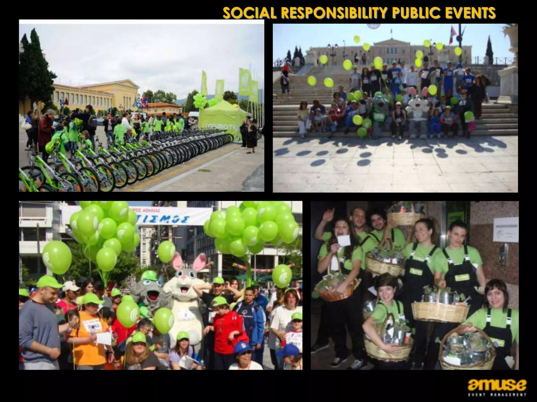 SOCIAL RESPONSIBILITY PUBLIC EVENTS
 