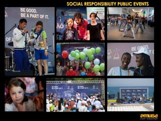 SOCIAL RESPONSIBILITY PUBLIC EVENTS
 