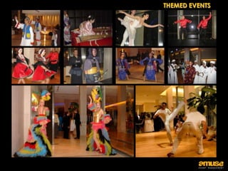 THEMED EVENTS
 