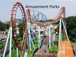 Amusement Parks By Erin Ryskowski American Dream http://cms.vistadubai.com/uploads/DubaiNewsImage/amusement-parks-14-g222.jpg 