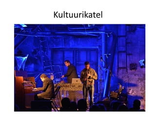 Kultuurikatel

 
