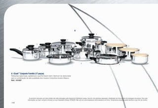 A	iCook™
Conjunto Família (17 peças) J
Refeições saborosas, apelativas e que lhe fazem bem. Nenhum lar devia estar
sem a combinação de alta qualidade dos nossos Conjuntos Inicial e Básico.
Ref.: 101097
J Os produtos marcados com este símbolo não estão abrangidos pela Garantia de Satisfação Amway, mas sim com garantias separadas e detalhadas nas informações da embalagem do produto. Para mais
informações, por favor contacte a Amway ou o seu Empresário Amway. ATENÇÃO: Não use com uma temperatura muito elevada ou no forno. Temperaturas elevadas podem danificar o seu trem de cozinha.
7 8
9
12
4
6
5
1
A
/188
 