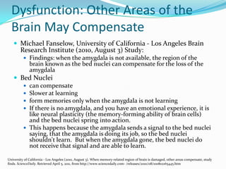 Stronger Memories are formed when there is an emotional attachment; i.e. fear. 