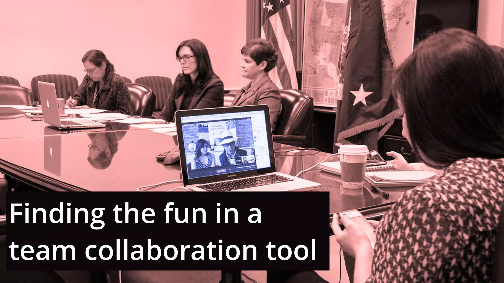 Finding the fun in a
team collaboration tool
 