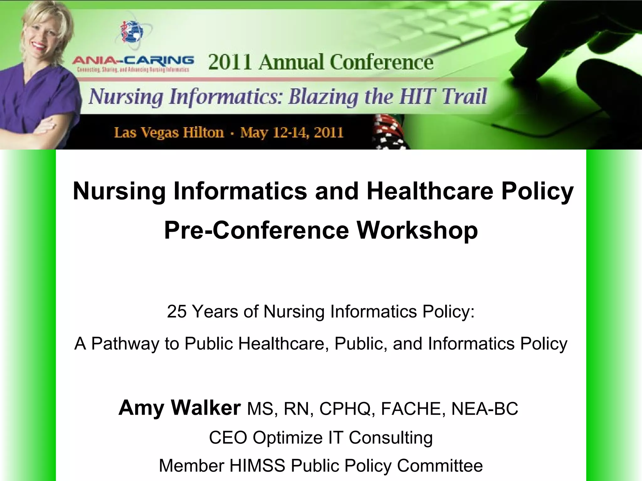 Nursing Informatics and Healthcare Policy | PPT