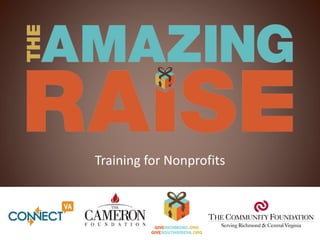 Training for Nonprofits


           v
 