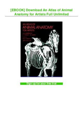 [EBOOK] Download An Atlas of Animal
Anatomy for Artists Full Unlimited
Sign up for your free trial
 
