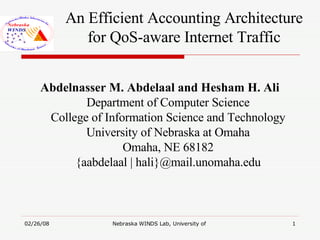 [object Object],An Efficient Accounting Architecture for QoS-aware Internet Traffic 