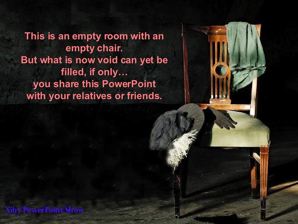 An Empty Chair