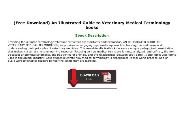 (Free Download) An Illustrated Guide to Veterinary Medical Terminolog…