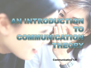 Communication 130 