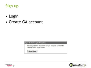 Sign up Login Create GA account 