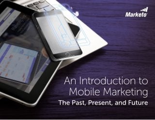 An Introduction to Mobile Marketing