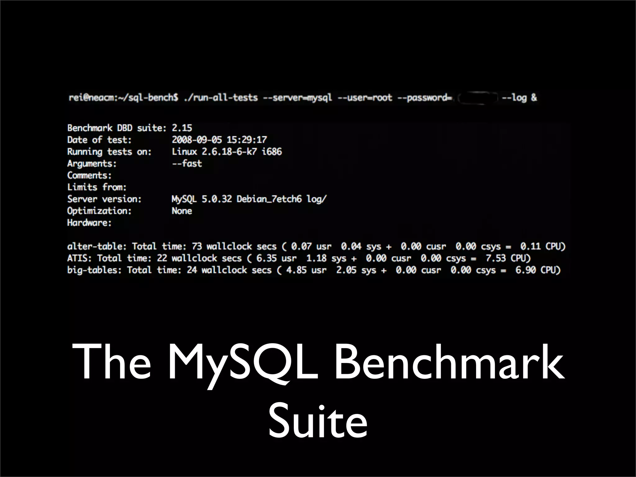 The MySQL Benchmark Suite 
