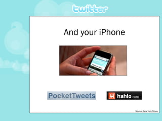 And your iPhone Source: New York Times 