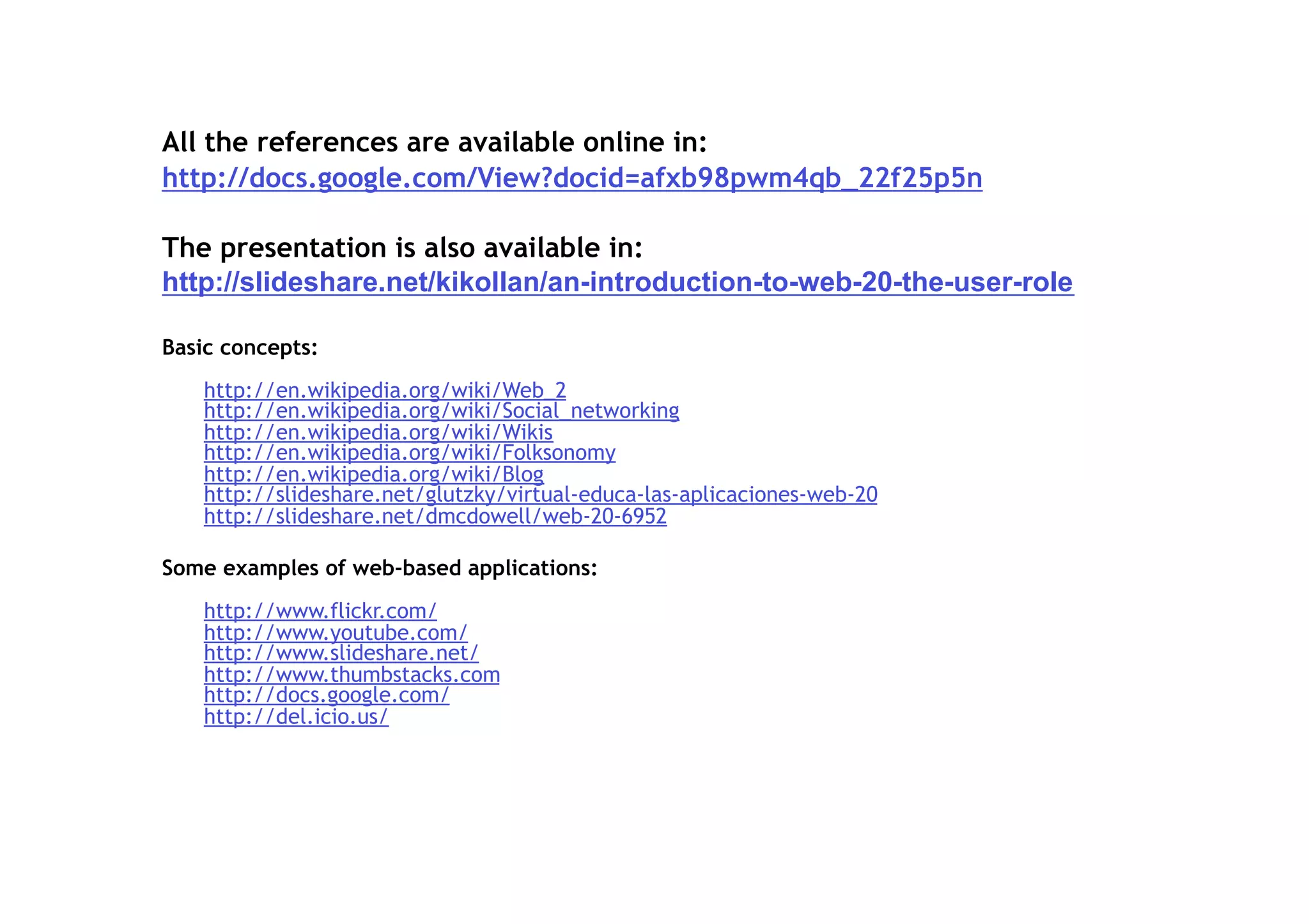 An introduction to Web 2.0: The User Role