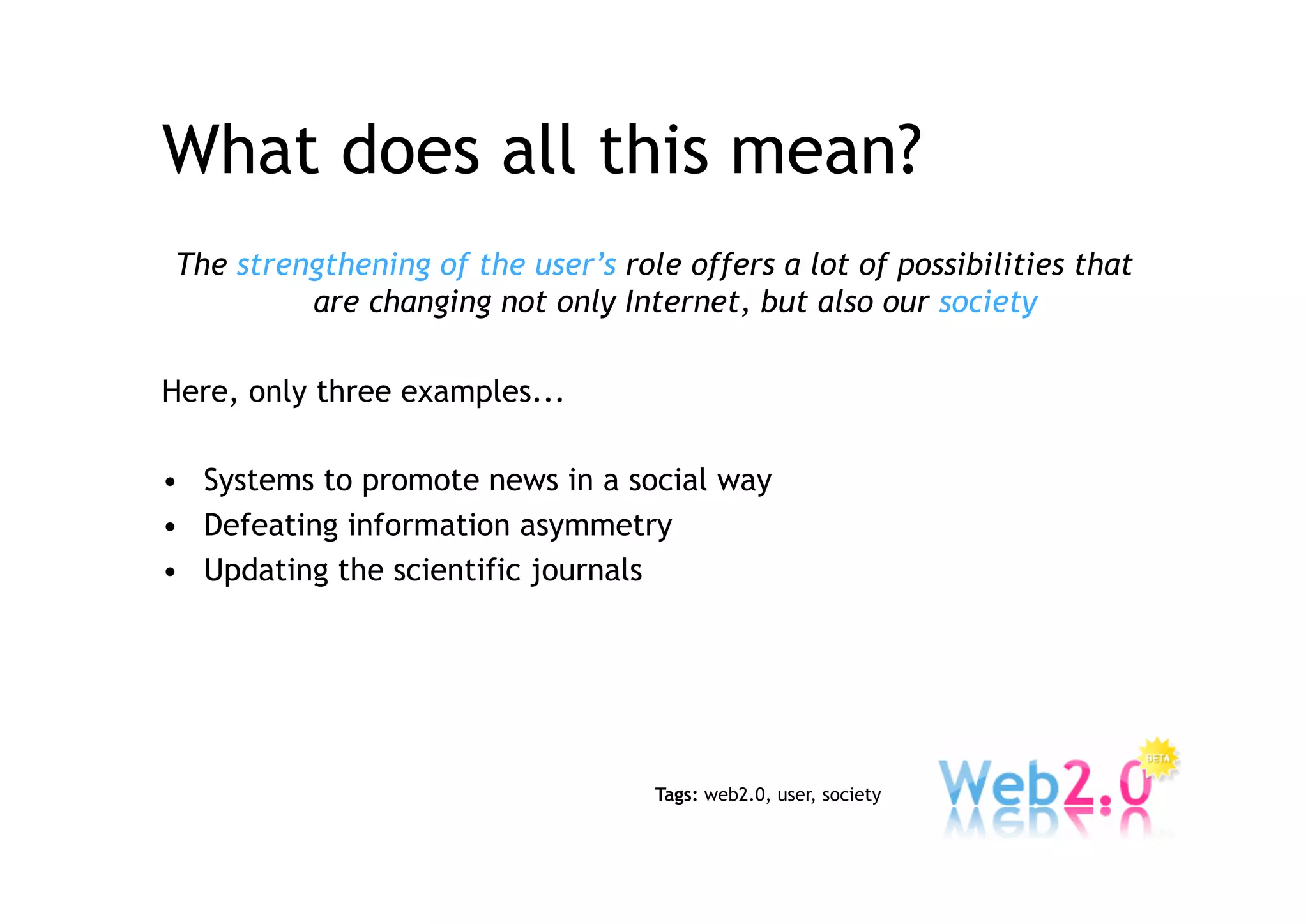 An introduction to Web 2.0: The User Role