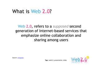 An introduction to Web 2.0: The User Role