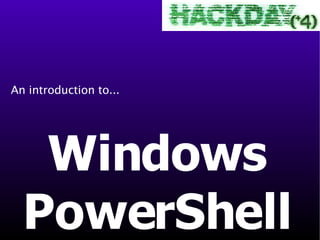 Windows PowerShell An introduction to... 