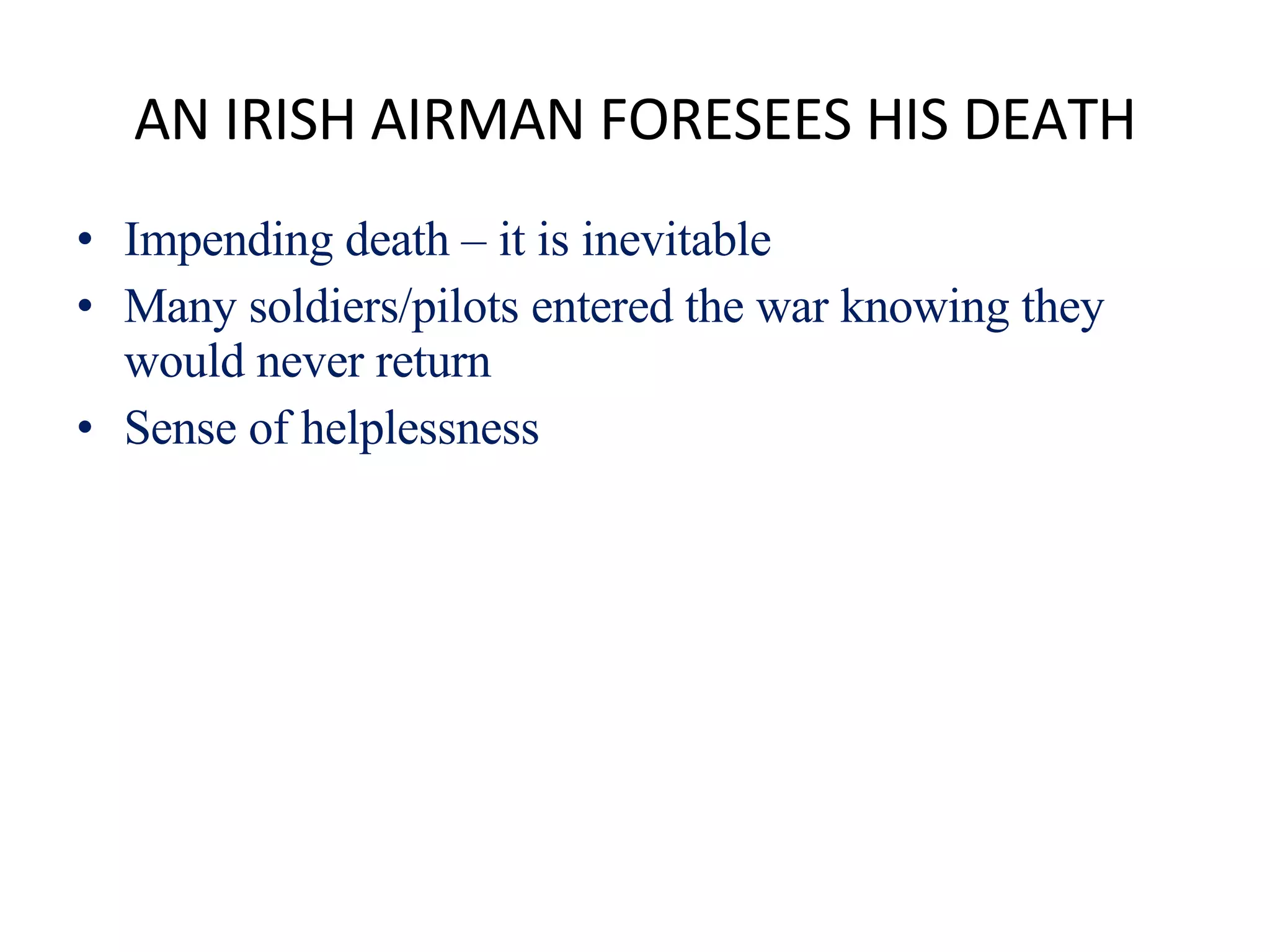 An Irish Airman Foresees His Death W B Yeats PPT an-irish-airman-foresees-his-death-w-b-yeats-ppt