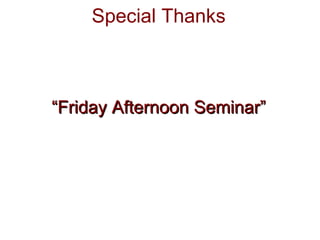 Special Thanks University of Chicago: OCHRE Project The Electronic Frontier Foundation Doris and Donald Fisher Presidio Archaeology: NPS, Golden Gate National Rec. Area Science Commons Internet Archive (media repository services) “ Friday Afternoon Seminar” “ Friday Afternoon Seminar” 