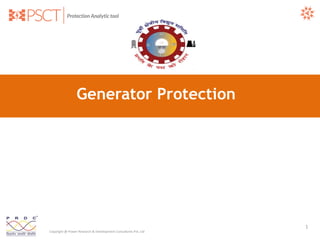 Copyright @ Power Research & Development Consultants Pvt. Ltd
Generator Protection
1
 