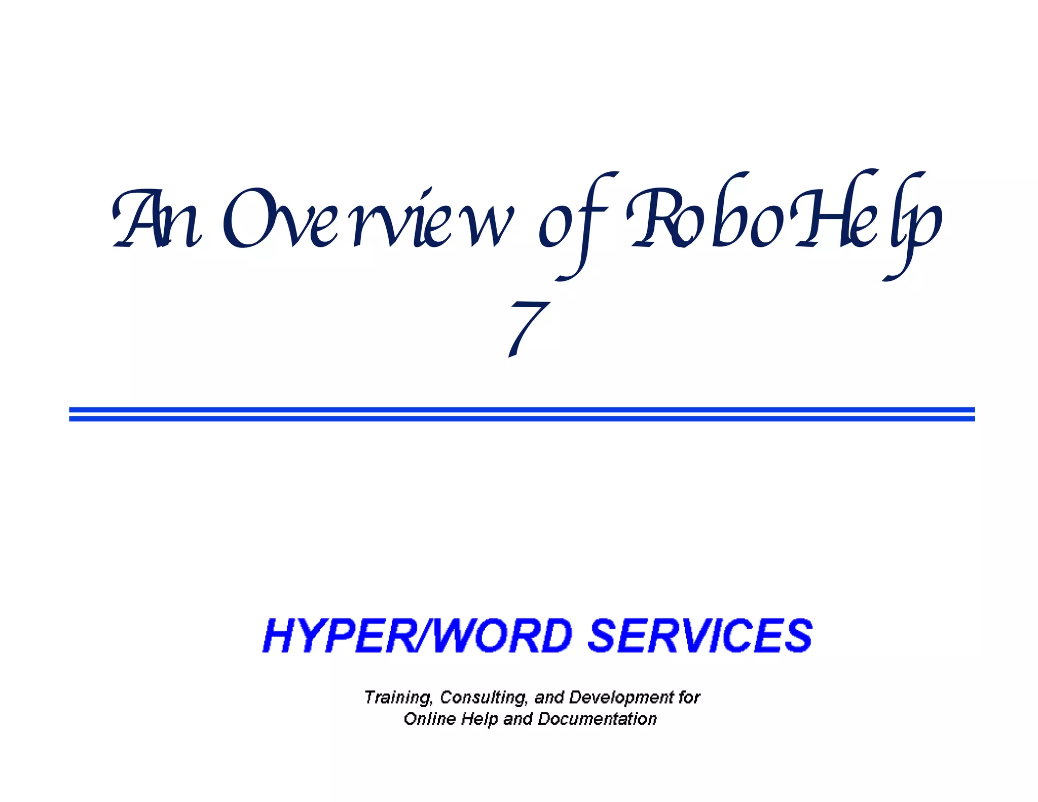 An Overview of RoboHelp 7 