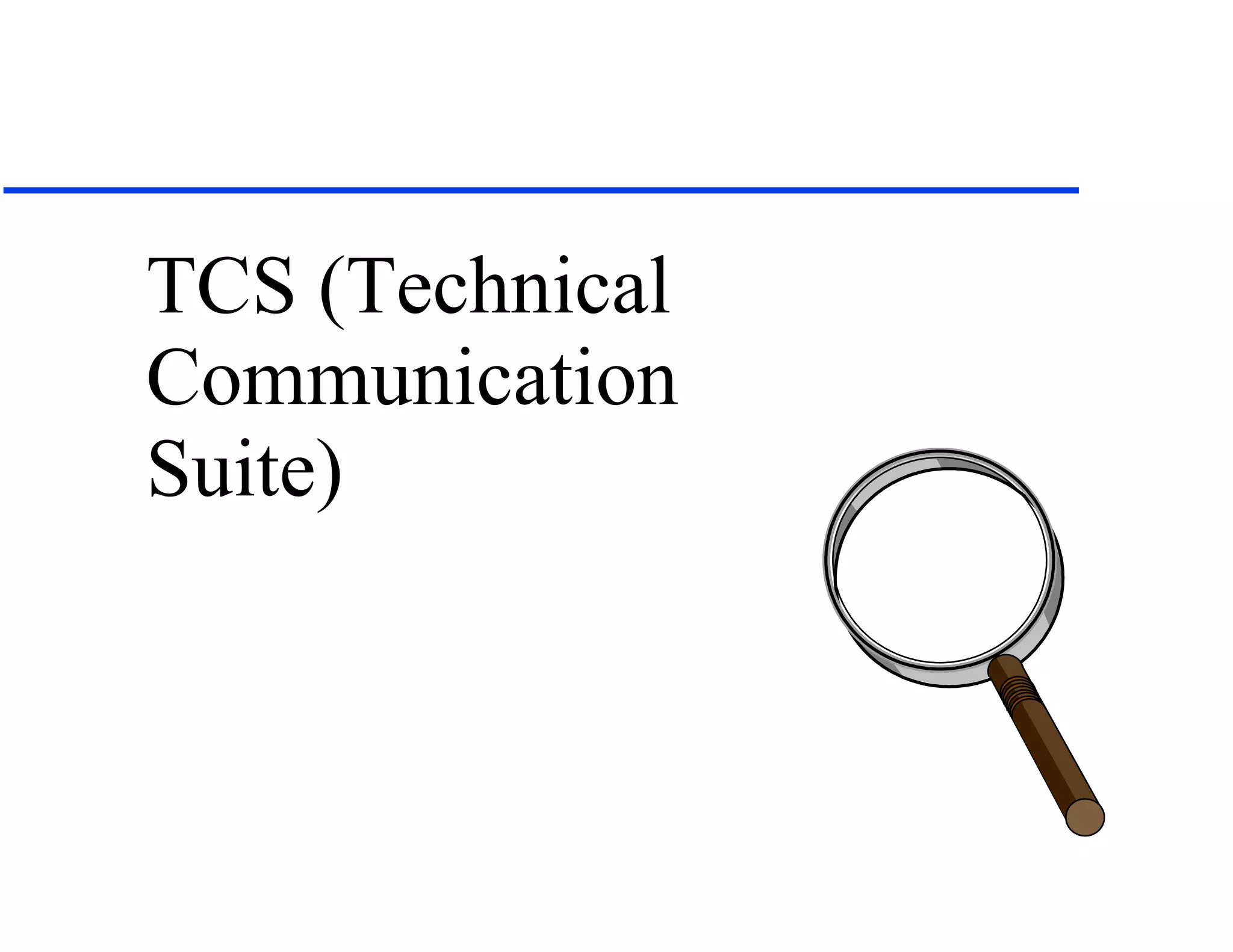 TCS (Technical Communication Suite) 