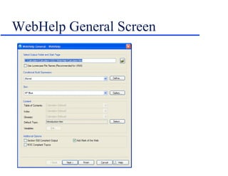 WebHelp General Screen 