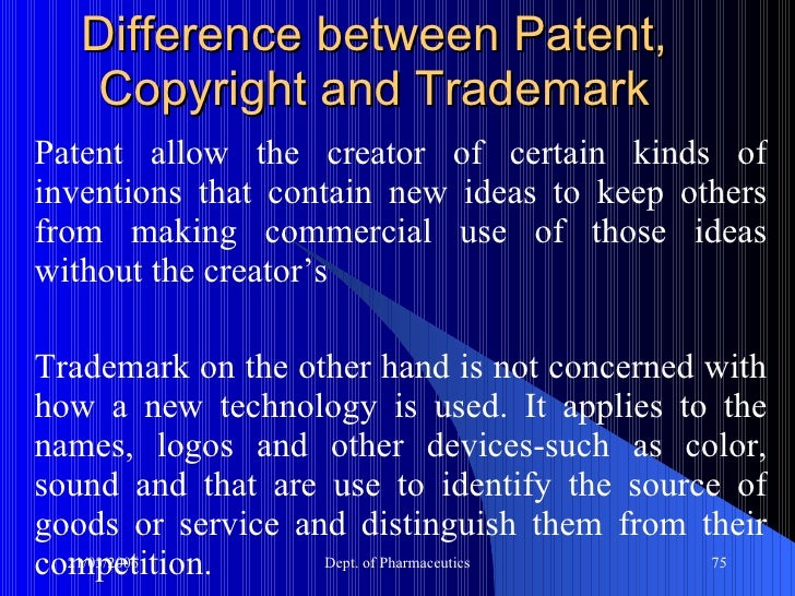 An Overview Of Trademarks, Copyrights And Patents