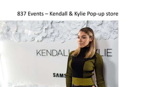 #LOVETHESTORE
WHEN YOU DO DIGITAL RIGHT#nrf17 I nrfBIGshow.com
837 Events – Kendall & Kylie Pop-up store
 