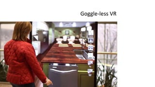 #LOVETHESTORE
WHEN YOU DO DIGITAL RIGHT#nrf17 I nrfBIGshow.com
Goggle-less VR
 