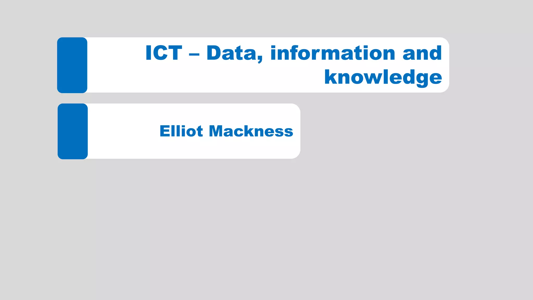 ICT - data, information and knowledge | PPT