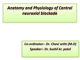 Co-ordinator:- Dr. Chavi sethi (M.D)
Speaker:- Dr. Sushil kr. patel
 