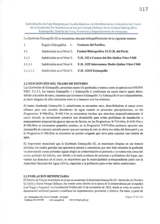 01'7
Delimitación de Faja Marginal por Huella Máxima con Modelamiento Hidráulico del Cauce
de la Quebrada Sin Nombre en el...