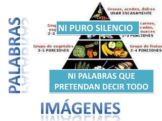 NI PURO SILENCIO



   NI PALABRAS QUE
PRETENDAN DECIR TODO
 