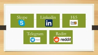 Skype Linkedin Hi5
Telegram Reditt
 