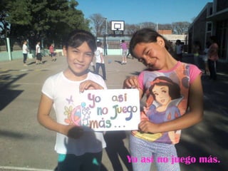 Yo así no juego más.

 