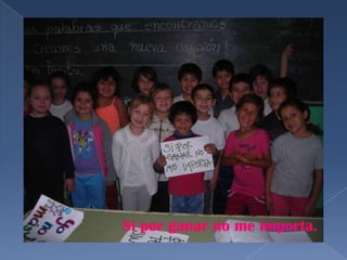 Si por ganar no me importa.

 