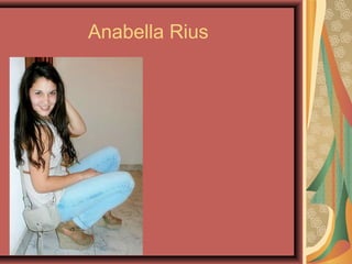 Anabella Rius
 