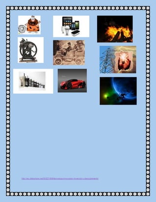 http://es.slideshare.net/SOZZ1808/tecnologa-innovacion-invencion-y-descubrimiento
 