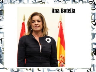 Ana Botella

 
